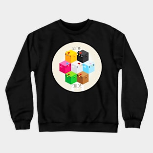 Cockblock No Time Crewneck Sweatshirt